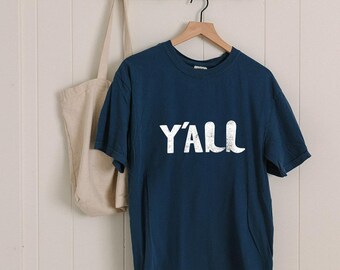 Y'ALL boots text T-Shirt | Southern slang graphic tee