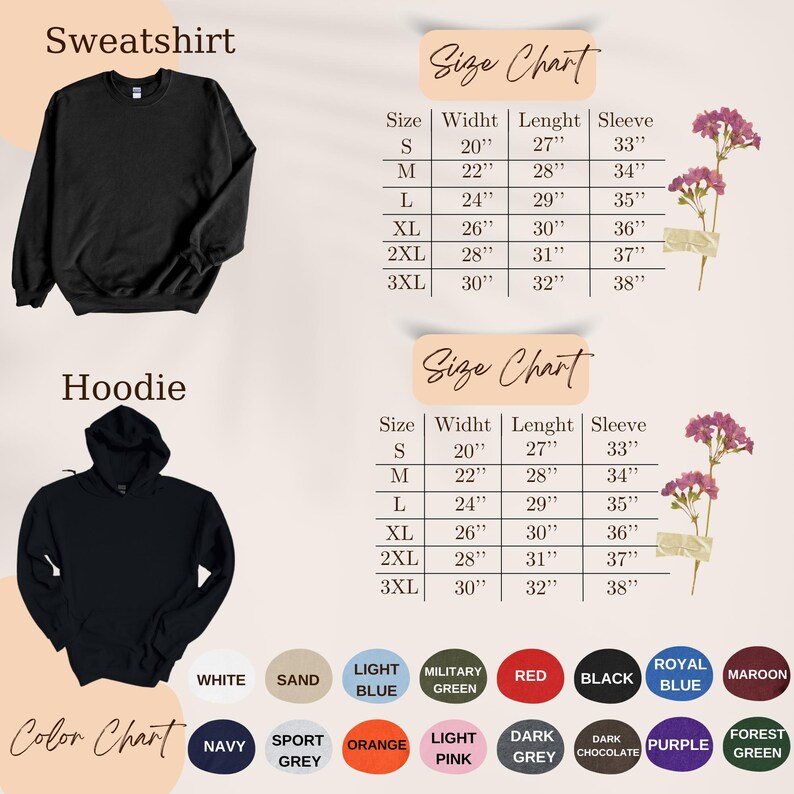May include: Black sweatshirt and hoodie with size and color charts. The size chart shows measurements in inches for width, length, and sleeve length. The color chart includes options like white, sand, and orange.