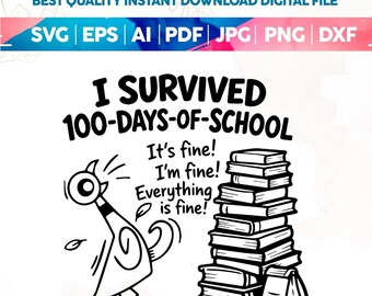 Jag överlevde 100 dagar i skolan, rolig duva, 100:e dagen i skolan, lärare, PNG SVG, 100:e dagen i skolan 2025, studentskjortadesign, lärare, elev, svg, png