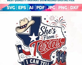 Hon är från Texas, jag kan säga 4 juli SVG PNG, patriotisk sublimering, 4 juli sublimering, amerikanska västerländska DTF digitala nedladdningsfiler
