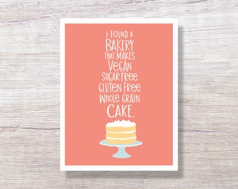Funny Vegan Birthday Card, Funny Greeting Card, Happy Birthday Cards - ORGANIC CAKE - D269