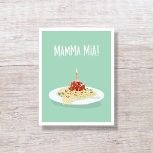 Funny Birthday Card, Funny Greeting Card, Meatball Mamma Mia Foodie - D310