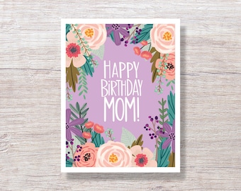 Floral Birthday Card for Mother, Illustrated Birthday Card with Hand Lettering - FLORAL MOM BIRTHDAY - D261