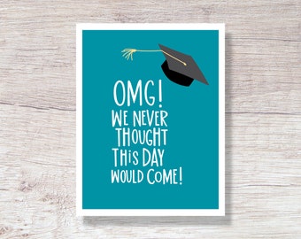 Graduation Card, NEVER GRAD for son daughter boy girl - H143X