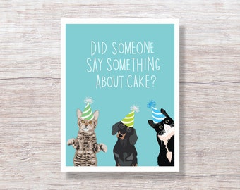 Something About Cake Birthday Card - Dachshund Dog and Two Cats, Funny Card For Him For Her - D340