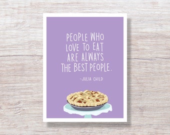 JULIA CHILD Quote - Encouragement Card, Friendship Card, Inspiration Card, Birthday Card - D377