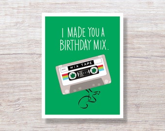 BIRTHDAY MIX TAPE - Funny Cassette Tape Birthday Card for Music Lover, For him For her - D159