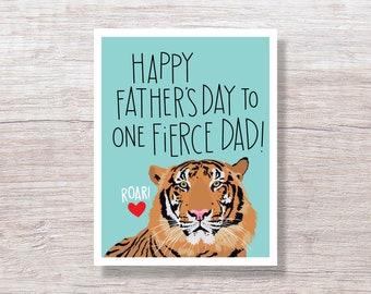 Fierce Tiger Dad Father's Day Card from son from daughter from wife - H364