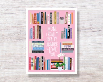 Love + Admire Bookshelf Mother's Day card - H296