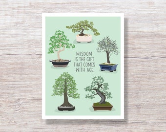 Bonsai Birthday Wisdom Quote Greeting Card - D351