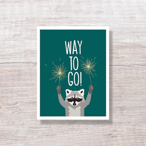 RACCOON with SPARKLERS Way to Go Congratulations Card For Wedding, Engagement, Retirement, New Job Promotion, Graduation - D332