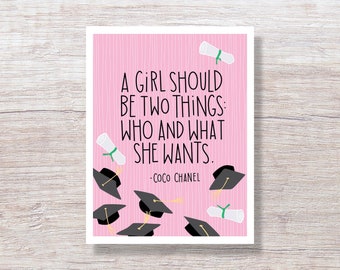 Who and What She Wants Quote, Graduation Card - H377