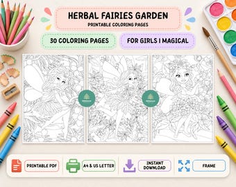 May include: Three printable coloring pages titled Herbal Fairies Garden featuring fairy illustrations with floral backgrounds. Includes text labels for 30 coloring pages, printable PDF, A4 and US letter size, and instant download.