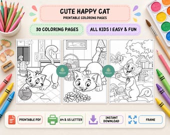 Può includere: Un set di 30 pagine da colorare stampabili intitolate CUTE HAPPY CAT, con disegni al tratto di gatti che giocano con il filo, vicino a fiori e all'aperto. Include testo: PRINTABLE COLORING PAGES, 30 COLORING PAGES, ALL KIDS I EASY & FUN, PRINTABLE PDF, A4 & US LETTER, INSTANT DOWNLOAD, FRAME.