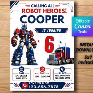 Può includere: Un invito di compleanno con un robot e un camion rosso, bianco e blu. Il testo recita: "Calling All Robot Heroes! Cooper compie 6 anni". Include i dettagli della festa: data, ora e luogo. Download immediato 5x7.