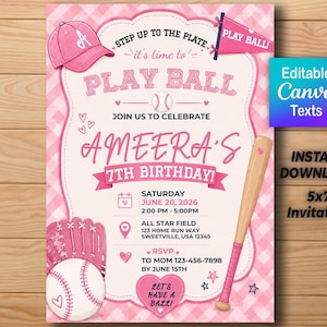 May include: A pink and white gingham birthday invitation featuring baseball graphics including a cap, a glove, a ball, and a bat. The text reads: STEP UP TO THE PLATE, it's time to PLAY BALL, JOIN US TO CELEBRATE AMEERA'S 7TH BIRTHDAY, and LET'S HAVE A BALL.