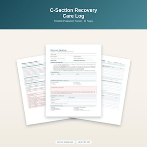 C-Section Recovery Care Log Printable | Postpartum Medication, Pain & Bleeding Tracker | Cesarean Recovery Journal | Instant Download PDF