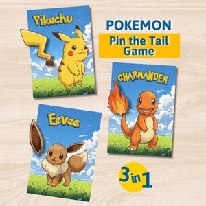 Op de afbeelding: Een "Pokemon Pin the Tail Game" set met karakterkaarten van Pikachu, Charmander en Eevee. Elke kaart toont een karakterillustratie tegen een blauwe lucht en groene gras achtergrond. De set bevat een gele cirkel met "3 in 1".
