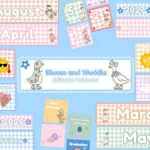 Może przedstawiać: Cyfrowy zestaw kalendarzowy zatytułowany Bloom and Waddle Editable Calendar z pastelowymi tłami w kratkę vichy, ilustracjami kaczek w r&oacute;żnych strojach oraz etykietami tekstowymi dla miesięcy, dni, lat i wydarzeń takich jak Happy Birthday.