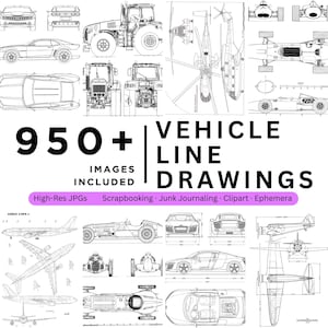 May include: A collection of 950+ vehicle line drawings in black and white. The image includes various cars, trucks, planes, and helicopters. Text includes "VEHICLE LINE DRAWINGS" and "950+ IMAGES INCLUDED". Also includes "High-Res JPGs, Scrapbooking, Junk Journaling, Clipart, Ephemera".