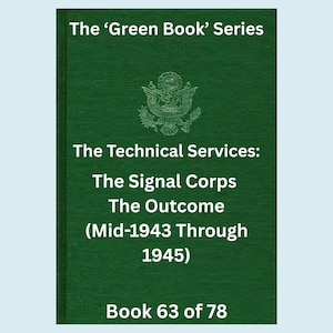 WWII Signal Corps Ebook: Military Communications, 1943-1945 (Digital Download)