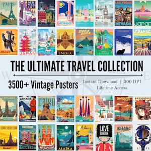 May include: A selection of vintage travel posters depicting famous landmarks and destinations globally. Posters showcase cities such as Paris, London, and Tokyo, with bright colours and retro designs. The image includes the text "THE ULTIMATE TRAVEL COLLECTION" and "3500+ Vintage Posters".