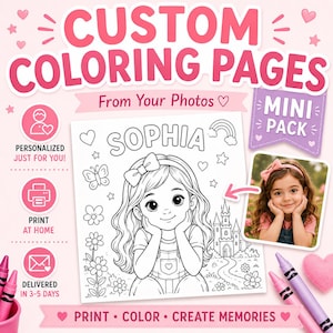 May include: Custom coloring pages with the name "Sophia" and a photo of a girl. The image includes a drawing of a girl, a castle, and a rainbow. Text includes "Personalized Just For You!" and "Print at Home."