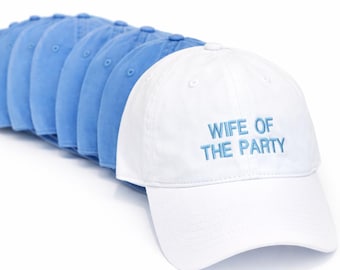 Embroidered Bachelorette Party Baseball Cap: Wife of the Party, Custom Hat