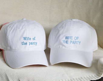 Embroidered Bachelorette Party Baseball Cap: Wife of the Party, Custom Hat