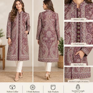 Pode incluir: Um casaco de manga comprida até ao joelho em tecido bordeaux profundo com um padrão paisley intrincado. Apresenta um colarinho Nehru, cinco botões potli decorativos na frente e bolsos laterais. O comprimento padrão é de 99 cm.
