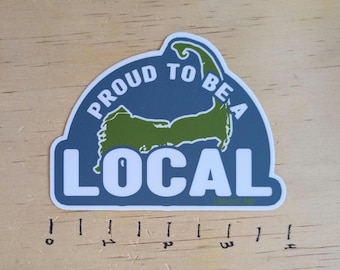 Proud to be a Local Sticker - Cape Cod
