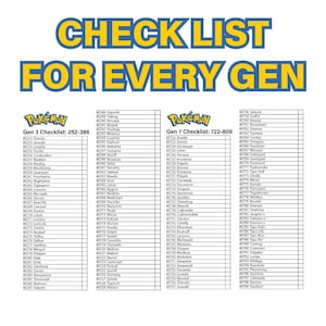 K&ouml;nnte beinhalten: Eine Checkliste f&uuml;r Pok&eacute;mon-Generationen 3 und 7, in Blau und Gelb. Der Text "CHECKLIST FOR EVERY GEN" steht oben. Listen mit Pok&eacute;mon-Namen und -Nummern sind darunter.