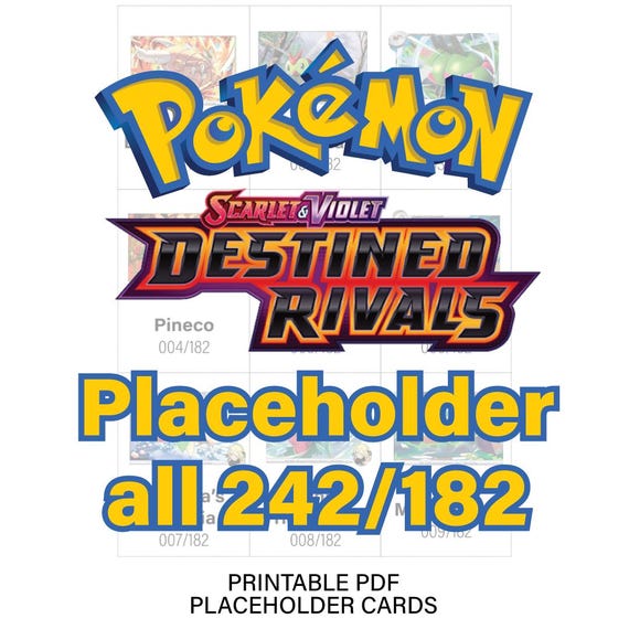 Printable: Pokmon Complete Destined Rivals Placeholder Cards 242/182 All  Cards Have Cut Lines Digital PDF Download - Etsy