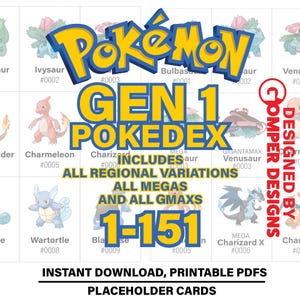 May include: A colorful Gen 1 Pokedex design featuring the Pokemon logo and various Pokemon characters. The design includes the text "GEN 1 POKEDEX" and "1-151" with the words "INCLUDES ALL REGIONAL VARIATIONS ALL MEGAS AND ALL GMAXS".