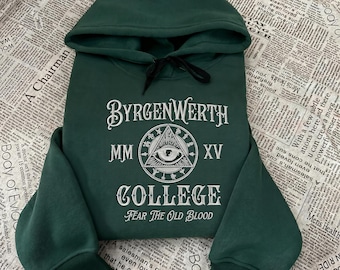 Byrgenwerth College Fear The Old Blood  Embroidered Sweatshirt and Hoodie, Bloodborne Merch, Horror Game Shirt