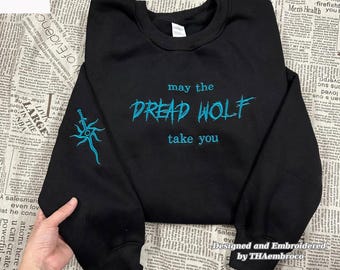 May The Dread Wolf Take You Embroidered Shirt, Solas Dragon Age Sweatshirt and Hoodie, Video Game Quote Hoodie, Dragon Age the Veilguard
