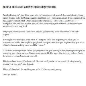 Puede incluir: Una página de texto con el título "PEOPLE PLEASING: WHEN NICENESS ISN'T NOBLE." El texto analiza el concepto de complacer a los demás, sus orígenes y sus impactos negativos en la honestidad, los límites y el respeto propio. El texto es en negro.