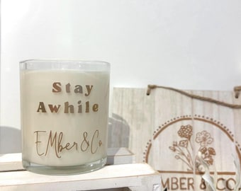 Stay Awhile | Clean Home Scent Candle | 10 OZ | Ember&Co