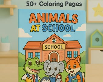 Animals at School – 50+ Coloring Pages for Kids | Printable PDF Book | Fun Learning Activity