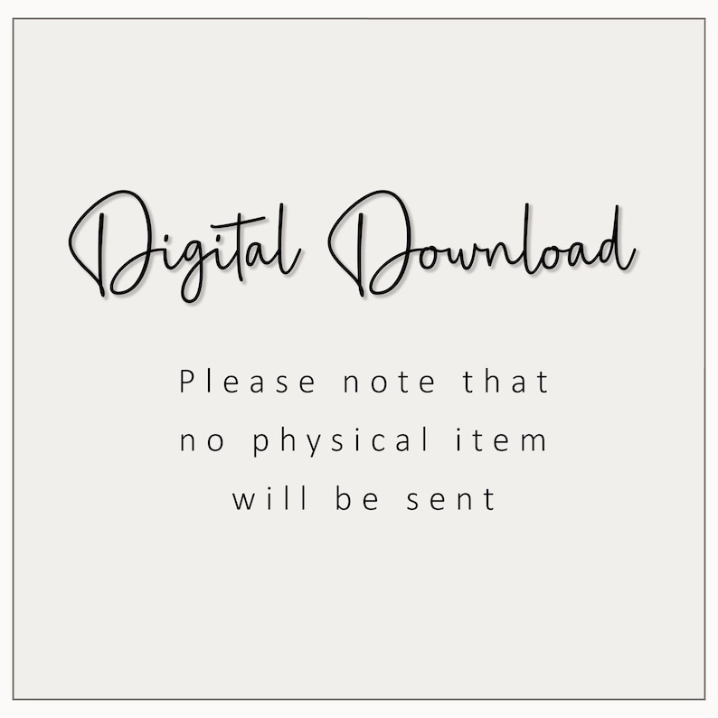 Op de afbeelding: Cr&egrave;mekleurige achtergrond met de woorden "Digital Download" in een cursief lettertype. Daaronder staat de tekst: "Let op: er wordt geen fysiek item verzonden." De tekst is zwart.