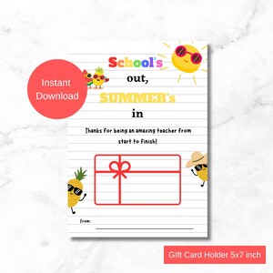 Teacher Gift Card Holder Printable | School's out Summer's in lined Thank You Card | Instant Download | 5x7 inch | End of School Year Gift