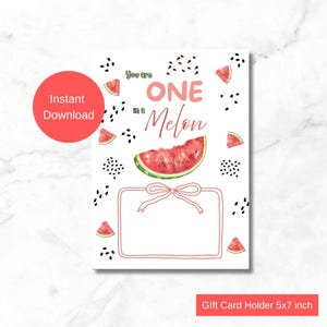 Teacher Gift Card Holder Printable | You are One in a Melon Thank You Card | Instant Download | 5x7 inch | End of School Year Gift