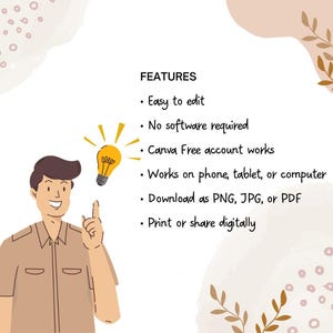Peut inclure: Un graphique num&eacute;rique montrant un personnage de dessin anim&eacute; pointant une ic&ocirc;ne d'ampoule jaune. Le texte indique : FEATURES, Easy to edit, No software required, Canva Free account works, Works on phone, tablet, or computer, Download as PNG, JPG, or PDF, Print or share digitally.