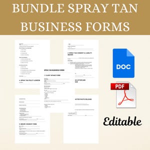 Puede incluir: Un conjunto de formularios comerciales de bronceado en aerosol, que incluyen la admisión de clientes, el consentimiento y los acuerdos de política. La imagen presenta un icono de archivo DOC azul y un icono de archivo PDF rojo, con la palabra "Editable" en la parte inferior.