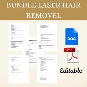 May include: A bundle of laser hair removal forms, including client intake, treatment record, and aftercare instructions. The image also includes a blue DOC file icon and a red PDF file icon, with the word "Editable" at the bottom.