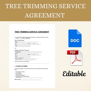 Puede incluir: Un documento titulado "TREE TRIMMING SERVICE AGREEMENT" con campos rellenables para la información del cliente y del contratista. Incluye casillas de verificación para servicios como poda de árboles, trituración de tocones y eliminación de escombros. Con iconos DOC y PDF, y la palabra "Editable".