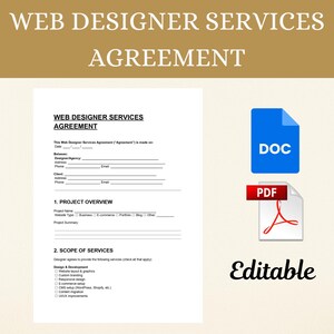 May include: A web designer services agreement template with the title "WEB DESIGNER SERVICES AGREEMENT". The document includes sections for project overview and scope of services. Icons for DOC and PDF files are shown, along with the word "Editable".