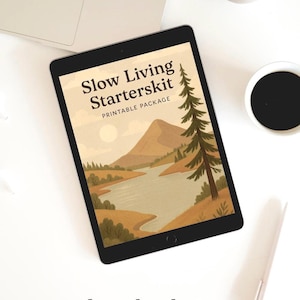 Kit de démarrage Slow Living - Agenda imprimable PDF de 26 pages - Prendre soin de soi et adopter un mode de vie plus conscient - Modèle de journal