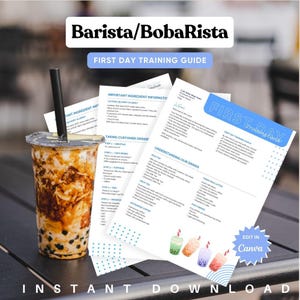Könnte beinhalten: Ein Becher mit braunem Getränk, Boba-Perlen und Eis, neben Schulungsunterlagen. Die Unterlagen tragen den Titel "Barista/BobaRista First Day Training Guide" und enthalten Informationen zu Zutaten und Getränkezubereitung. Der Text "Instant Download" ist ebenfalls sichtbar.