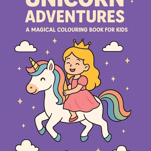 Unicorn Adventures Printable Colouring Book PDF – 28 Pastel Pages for Kids • Instant Download Unicorn Activity Sheets
